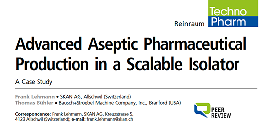 Advanced Aseptic Pharmaceutical Production in a Scalable Isolator